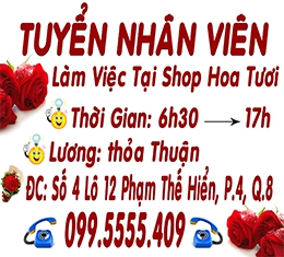 Shop Hoa Lê Thúy Cần Tuyển Thêm Nhân Viên Làm Việc Tại Shop 